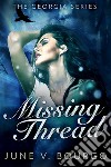 Missing Thread. E-book. Formato EPUB ebook