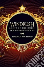 Agent Of The Queen. E-book. Formato EPUB ebook