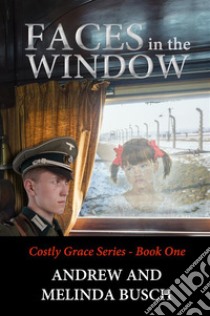 Faces in the Window. E-book. Formato EPUB ebook di Andrew Busch