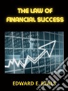 The Law of Financial Success. E-book. Formato EPUB ebook di Beals E. Edward