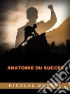 Anatomie du Succès (Traduit). E-book. Formato EPUB ebook