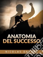 Anatomia del Successo (Tradotto). E-book. Formato EPUB ebook