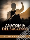 Anatomia del Successo (Tradotto). E-book. Formato EPUB ebook