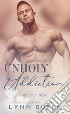 Unholy Addiction: Sinful Natures 5A Short Story. E-book. Formato EPUB ebook