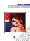 Le note blu. E-book. Formato EPUB ebook di Brunella Gasperini