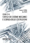 Esercizi di Statica dei Sistemi Meccanici e Scienza delle Costruzioni. E-book. Formato PDF ebook di Francesco Dell&apos Isola