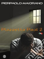 Piazzetta Paoli 2. E-book. Formato EPUB ebook