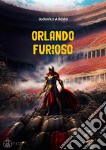 Orlando furioso. E-book. Formato EPUB ebook