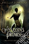 Assassin's Promise. E-book. Formato EPUB ebook di Phillip Tomasso