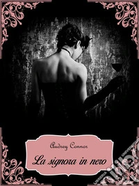 La signora in nero. E-book. Formato EPUB ebook