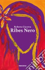 Ribes Nero. E-book. Formato EPUB