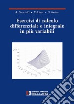 Esercizi di calcolo differenziale e integrale in più variabili. E-book. Formato PDF ebook