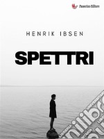 Spettri. E-book. Formato EPUB ebook