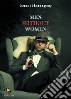 Men without women. E-book. Formato EPUB ebook