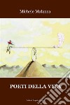 Poeti della vita. E-book. Formato EPUB ebook di michele malanca