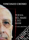 Poema del mare e dei sassi e dei versi cantabrici. E-book. Formato EPUB ebook