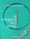 La megera dei sensi. E-book. Formato EPUB ebook