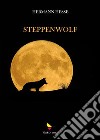 Steppenwolf. E-book. Formato EPUB ebook