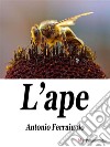 L&apos;ape. E-book. Formato EPUB ebook