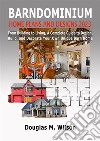 Barndominium Home Plans And Designs 2023From Building to Living, A Complete Guide to Design, Build, and Decorate Your Own Unique Barn Home. E-book. Formato EPUB ebook di Douglas M. Wilson