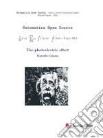 The photoelectric effect. E-book. Formato EPUB ebook