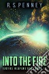 Into The Fire. E-book. Formato EPUB ebook