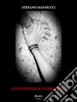 Love Poems in Dark Times. E-book. Formato EPUB