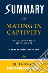 Summary of Mating in CaptivityUnlocking Erotic Intelligence by Esther Perel - Get The Key Ideas Quickly. E-book. Formato EPUB ebook