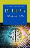 Eye Movement Integration TherapyCasi Clinici Commentati Step By Step. E-book. Formato PDF ebook di Kazanxhi Elton