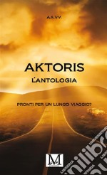 Aktoris. E-book. Formato EPUB