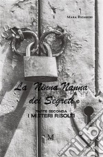 La ninna nanna dei segreti - Parte seconda. I misteri risolti. E-book. Formato EPUB