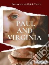 Paul and Virginia. E-book. Formato EPUB ebook di Bernardin de St. Pierre