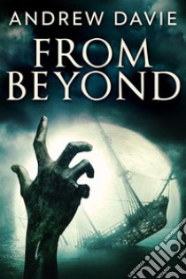 From Beyond. E-book. Formato EPUB ebook di Andrew Davie