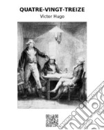 Quatre-vingt-treize. E-book. Formato EPUB