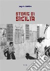 Storie di Sicilia. E-book. Formato EPUB ebook di Angelo Giubileo