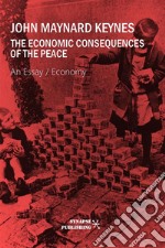 The economic consequences of the peace. E-book. Formato EPUB ebook