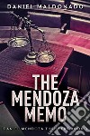 The Mendoza Memo. E-book. Formato EPUB ebook