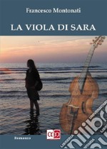 La Viola di Sara. E-book. Formato EPUB ebook