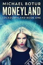 Moneyland. E-book. Formato EPUB ebook