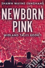 Newborn Pink. E-book. Formato EPUB ebook