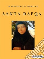 Santa Rafqa. E-book. Formato EPUB ebook