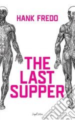 The Last Supper. E-book. Formato EPUB ebook