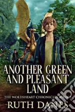 Another Green and Pleasant Land. E-book. Formato EPUB ebook