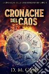 Cronache del Caos. E-book. Formato EPUB ebook