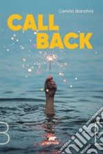 Call Back. E-book. Formato EPUB ebook