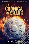 La Crónica de Chaos. E-book. Formato EPUB ebook