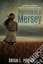 Asesinato en el Mersey. E-book. Formato EPUB ebook