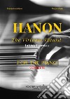 Hanon: The Virtuoso Pianist In Sixty Exercises For The PianoComplete. E-book. Formato EPUB ebook