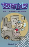 Maisy y los ratones desaparecidos. E-book. Formato EPUB ebook di Elizabeth Woodrum