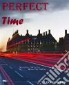 Perfect time. E-book. Formato EPUB ebook di MARTIN ERINN